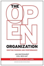 Cover art for The Open Organization: Igniting Passion and Performance