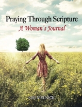 Cover art for Praying Through Scripture: A Woman's Journal
