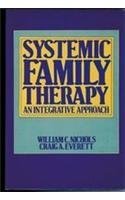 Cover art for Systemic Family Therapy: An Integrative Approach