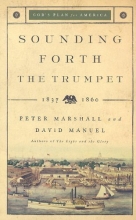 Cover art for Sounding Forth the Trumpet: 1837-1860 (God's Plan for America)