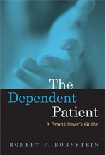 Cover art for The Dependent Patient: A Practitioner's Guide