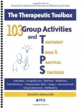 Cover art for 103 Group Activities and TIPS (Treatment Ideas & Practical Strategies)