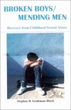 Cover art for Broken Boys / Mending Men: Recovery from Childhood Sexual Abuse