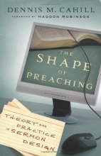 Cover art for Shape of Preaching, The: Theory and Practice in Sermon Design