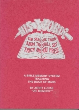 Cover art for His Word - The Book of Mark (A Bible Memory System, Teaching The Book of Mark)