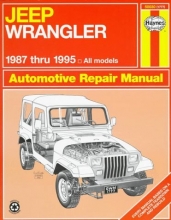 Cover art for Jeep Wrangler Automotive Repair Manual: Models Covered : All Jeep Wrangler Models 1987 Through 1995 (Haynes Auto Repair Manuals)