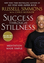 Cover art for Success Through Stillness: Meditation Made Simple