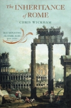 Cover art for The Inheritance of Rome: Illuminating the Dark Ages, 400-1000 (PENGUIN HISTORY OF EUROPE)