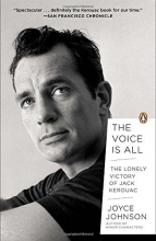 Cover art for The Voice Is All: The Lonely Victory of Jack Kerouac