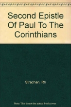 Cover art for The Second Epistle OF PAUL TO THE CORINTHIANS (The Moffatt New Testament Commentary)