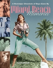 Cover art for Miami Beach Memories: A Nostalgic Chronicle of Days Gone By