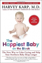 Cover art for The Happiest Baby on the Block; Fully Revised and Updated Second Edition: The New Way to Calm Crying and Help Your Newborn Baby Sleep Longer