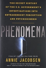 Cover art for Phenomena: The Secret History of the U.S. Government's Investigations into Extrasensory Perception and Psychokinesis