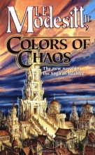 Cover art for Colors of Chaos (Saga of Recluce)