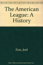 Cover art for The American League: A History