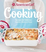 Cover art for American Girl Cooking: Recipes for Delicious Snacks, Meals & More