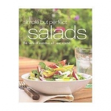 Cover art for Simple But Perfect Salads: The Taste of Summer All Year Round