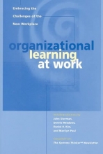 Cover art for Organizational Learning at Work: Embracing the Challenges of the New Workplace