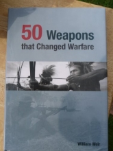 Cover art for 50 Weapons That Changed Warfare