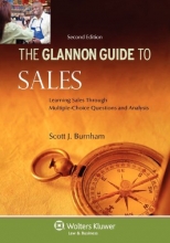 Cover art for Glannon Guide to Sales: Learning Sales Through Multiple-Choice Questions and Analysis, Second Edition (Glannon Guides)