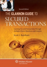 Cover art for The Glannon Guide to Secured Transactions: Learning Secured Transactions Through Multiple-Choice Questions and Analysis, Second Edition (Glannon Guides)