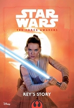 Cover art for Star Wars The Force Awakens: Rey's Story