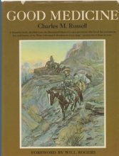 Cover art for Good Medicine: The Illustrated Letters of Charles M. Russell