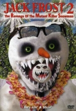 Cover art for Jack Frost 2: Revenge of the Mutant Killer Snowman