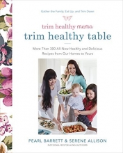 Cover art for Trim Healthy Mama's Trim Healthy Table: More Than 300 All-New Healthy and Delicious Recipes from Our Homes to Yours