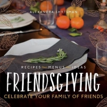 Cover art for Friendsgiving: Celebrate Your Family of Friends