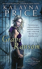 Cover art for Grave Ransom (Alex Craft #5)