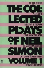 Cover art for The Collected Plays of Neil Simon, Volume 1: The Odd Couple; Plaza Suite; Barefoot in the Park; Come Blow Your Horn; The Star-Spangled Girl; Last of the Red Hot Lovers; Promises, Promises