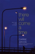 Cover art for There Will Come a Time