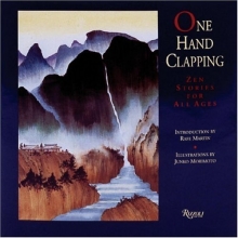 Cover art for One Hand Clapping: Zen Stories for All Ages
