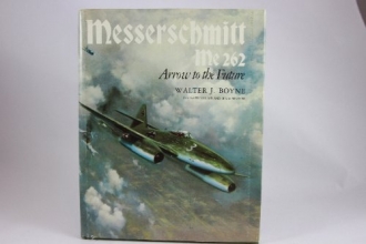 Cover art for Messerschmidtt Me 262 Arrow to the Future