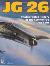 Cover art for Jg 26: Photographic History of the Luftwaffe's Top Guns