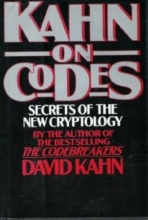 Cover art for Kahn on Codes: Secrets of the New Cryptology