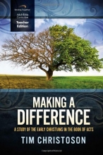 Cover art for Making a Difference Curriculum: A Study of the Early Christians in the Book of Acts (Teacher Edition)