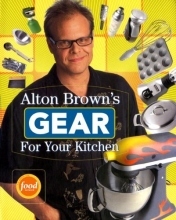 Cover art for Alton Brown's Gear for Your Kitchen