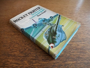 Cover art for Rocket Fighter: The Story of the Messerschmitt Me 163