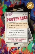 Cover art for Provenance: How a Con Man and a Forger Rewrote the History of Modern Art