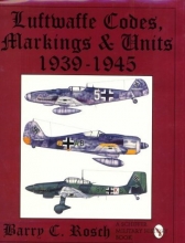 Cover art for Luftwaffe Codes, Markings & Units 1939-1945: