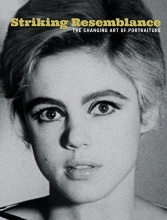 Cover art for Striking Resemblance: The Changing Art of Portraiture
