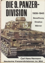 Cover art for Die 9. Panzerdivision 1939-1945: Bewaffnung, Einsatze, Manner (Deutsche Panzerdivisionen im Bild) (German Edition)