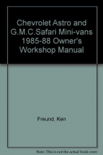 Cover art for Haynes Chevrolet Astro and Gmc Safari Mini-Van Owners Workshop Manual 1985 Thru 1988
