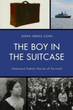 Cover art for The Boy in the Suitcase: Holocaust Family Stories of Survival