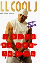 Cover art for I Make My Own Rules (Young Adult Version)