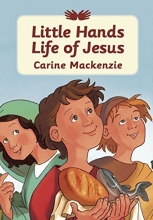 Cover art for Little Hands Life of Jesus