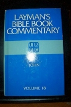 Cover art for John (Layman's Bible Book Commentary #18)