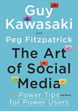 Cover art for The Art of Social Media: Power Tips for Power Users